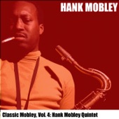 Classic Mobley, Vol. 4: Hank Mobley Quintet artwork