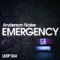 Emergency (Daniel Marques Remix) - Anderson Noise lyrics