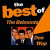 The Best of the Belmonts Doo Wop