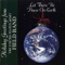 Let There Be Peace On Earth - US Army Field Band lyrics
