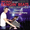 Bangin' Beats "Then & Now" volume 3 - mixed by DJ James Anthony, 2012
