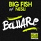 Ballare (feat. Nesli) - Big Fish lyrics