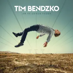 Am seidenen Faden (Deluxe Version) - Tim Bendzko