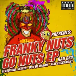 Go Nuts Ep by Franky Nuts album reviews, ratings, credits