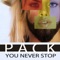 You Never Stop (Radio Edit) - Pack lyrics
