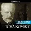 Tchaikovsky The Nutcracker Scenes from the Ballet Op. 71 album lyrics, reviews, download