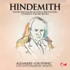 Stream & download Hindemith: Mathis der Maler (Matthias The Painter), Symphony for Orchestra [Remastered] - EP