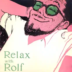 Relax With Rolf (Remastered) - Rolf Harris