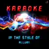 Karaoke (In the Style of Allure) - Single album lyrics, reviews, download