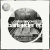 Stream & download Bartender EP