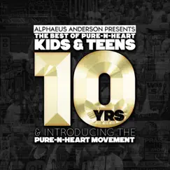 The Best of Pure-N-Heart Kids & Teens and Introducing Pure-N-Heart Movement (Alphaeus Anderson Presents) by Pure-N-Heart Kids & Teen Pure-N-Heart album reviews, ratings, credits
