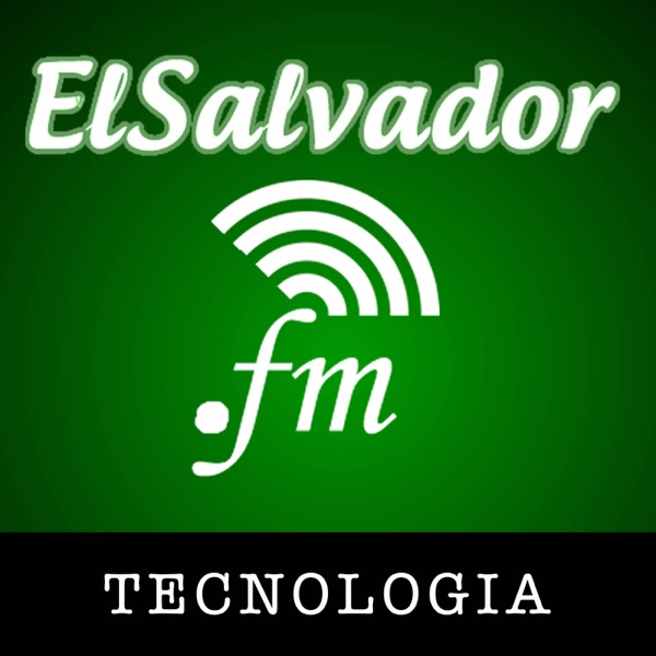 Tecnología – elsalvador.fm cover