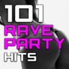 101 Rave Party Hits - Best of Top Dubstep, Goa Trance, Electro Bass, D & B, Techno House, Trap, Electronic Dance Music Anthems