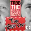 The Best of the Real Booty Babes album lyrics, reviews, download
