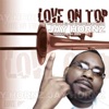 Love On Top (feat. Lisa Knowles & Shontelle Norman) - Single