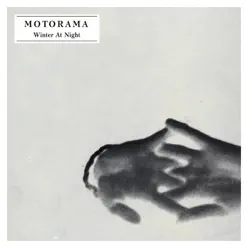Winter At Night - Single - Motorama Winter At Night - Single - Motorama