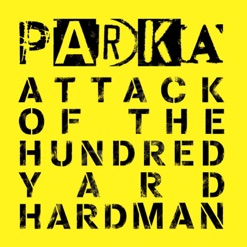 ATTACK OF THE HUNDRED YARD HARDMAN cover art