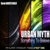 Stream & download Urban Myth - Single