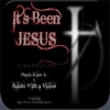 It's Been Jesus (feat. Pharis Evans Jr., Davie Moore & NaQuita Elmore) - Single