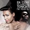 Tonight I'm Your DJ (Radio) [feat. Fatman Scoop] - Fatman Scoop & Ida Corr lyrics