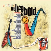 Arts for Life - My Life Is Bold artwork