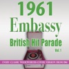 The Embassy British Hit Parade 1961, Vol. 1