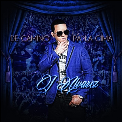 De Camino Pa la Cima - J Alvarez