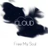 Free my Soul - Single album lyrics, reviews, download
