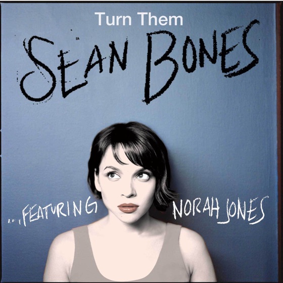 Cover artwork for Turn Them (feat. Norah Jones)