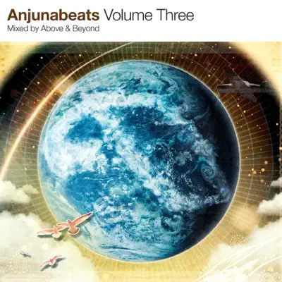 Anjunabeats, Vol. 3 - Above & Beyond