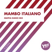 Mambo Italiano (Mafia Dance Mix) artwork