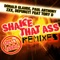 Shake That Ass (SHAX Remix) [feat. Tory D] - Donald Glaude, Paul Anthony, ZXX & Defunct! lyrics