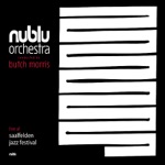 Nublu Orchestra conducted by Butch Morris - Existence
