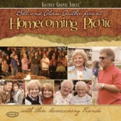 Gaither Vocal Band - I Heard It First On The Radio (Homecoming Picnic Album Version)