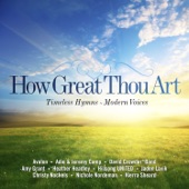How Great Thou Art: Timeless Hymns - Modern Voices artwork