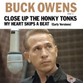 Buck Owens - Close Up The Honky Tonks - Early Version