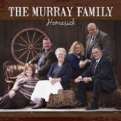 The Murray Family - That's Where I'll Be