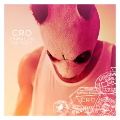 Einmal um die Welt (Bonus Track Version) - CRO