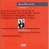 Moscheles: Piano Concerto Nos. 1 and 6, Variations on Alexander's March & Variations on Au Clair de la Lune