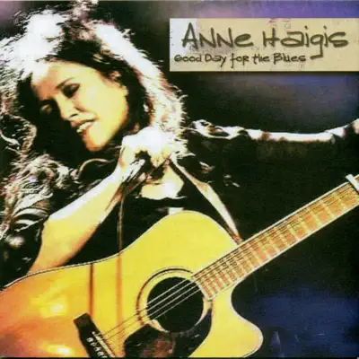 Good Day for the Blues - Anne Haigis Good Day for the Blues - Anne Haigis