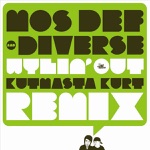Mos Def & Diverse - Wylin' Out (Kut Masta Kurt Remix)