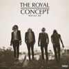 The Royal Concept - On Our Way