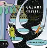 Galaxy Crisis: The Strangest Midnight Broadcast album lyrics, reviews, download