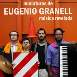Miniaturas de Eugenio Granell Música Revelada - Alejandro Vargas Miniaturas de Eugenio Granell Música Revelada - Alejandro Vargas