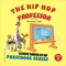 Alphabet (feat. The Dream Team) - The Hip Hop Professor lyrics