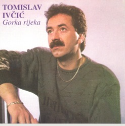 Tomislav Ivčić - Ima Dana Za Nas Dvoje