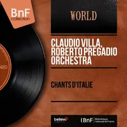Chants d'Italie (Live, Mono Version) - Claudio Villa