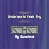 My Sunshine (feat. Sky) - EP album lyrics, reviews, download