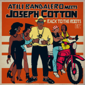 Back to the Roots (feat. Joseph Cotton) - EP - Atili Bandalero