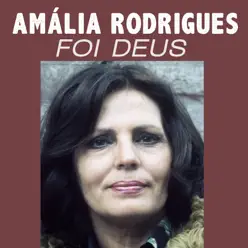 Foi Deus - Single - Amália Rodrigues
